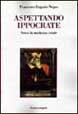 Aspettando Ippocrate libro Aspettando Ippocrate